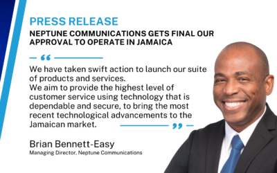 Neptune Communications Gets Final OUR Approval To Operate In Jamaica